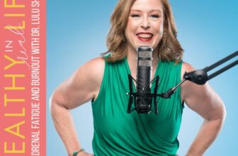 165: Adrenal fatigue and burnout with Dr. LuLu Shimek 